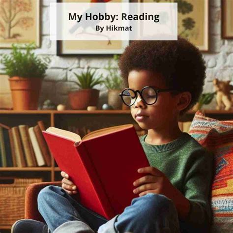 My Hobby: Reading Hikmat - ACES Aspire