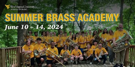 West Virginia University Summer Brass Academy 2024, WVU College of ...