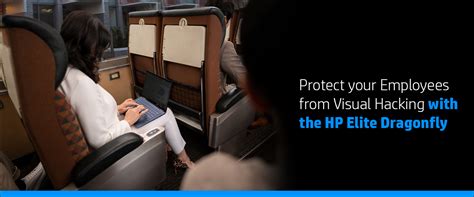Protect your Employees from Visual Hacking with the HP Elite Dragonfly