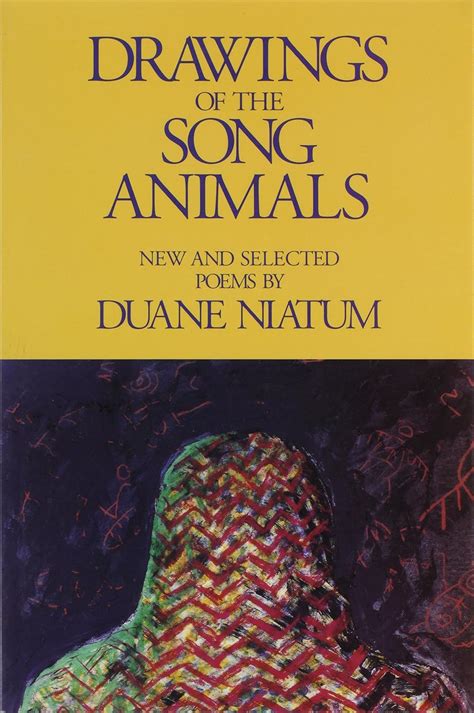 Drawings of the Song Animals: New & Selected Poems (Garland Reference ...