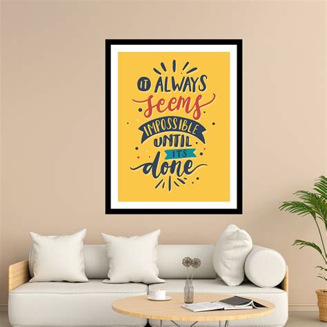 Always Seems Impossible Until Done Motivational Posters Wall Frames fo ...