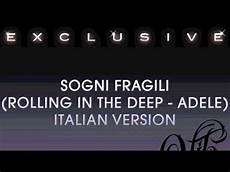 testo adele rolling in the daniele vit sogni fragili rolling in the adele testo adele rolling in the daniele vit sogni fragili rolling in the adele