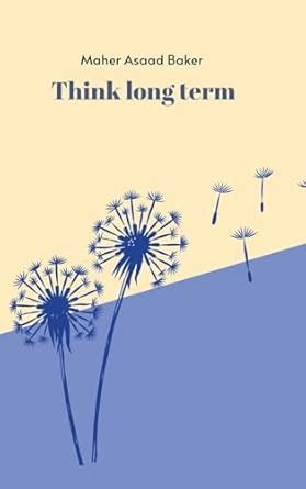 Buy Think long term Book Online at Low Prices in India | Think long ...