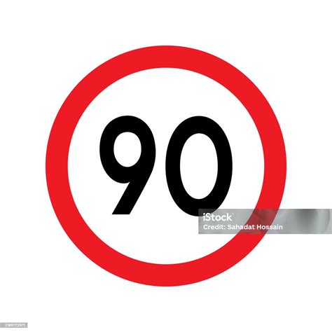 Speed Limit 90 Traffic Sign Restriction Symbol For Car Drivers Road ...