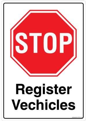 Safety Sign Store Stop: Register Vehicles Emergency Sign Price in India ...