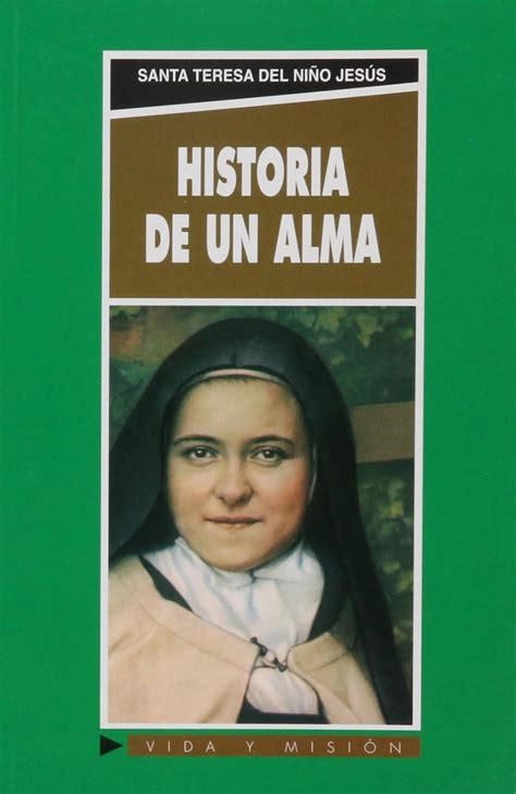 Buy Historia de un Alma / Story of a Soul: Version Espanola De La Mas ...