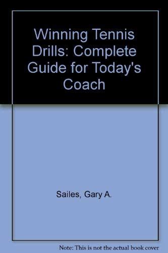 Buy Winning Tennis Drills: Complete Guide for Today's Coach Book Online ...