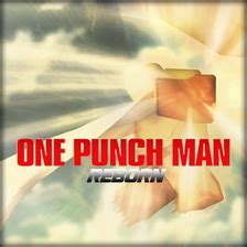 Image result for One Punch Man Reborn Script