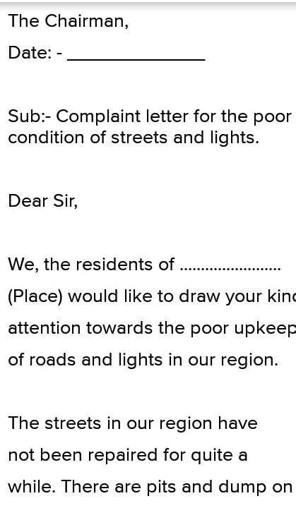 the street in your locality have not been working for a week write a ...