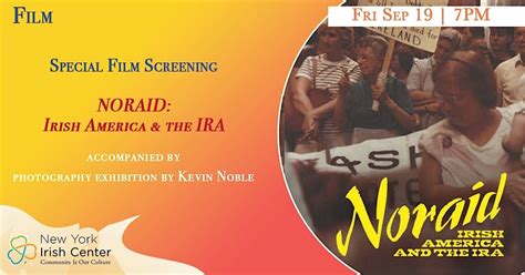 "NORAID: Irish American & the IRA" Documentary Film Screening, New York ...