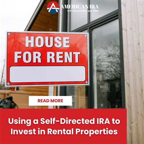 Using a Self-Directed IRA to Invest in Rental Properties