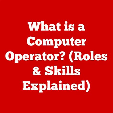 Image result for Computer Operator Meaning