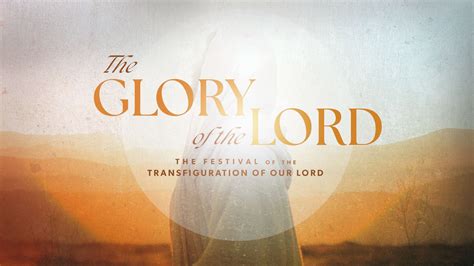 The Glory of the Lord