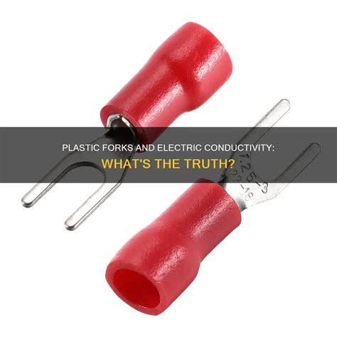Plastic Forks And Electric Conductivity: What's The Truth? | ShunPoly