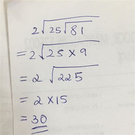 Find the value of :[tex]2 \sqrt{25 \sqrt{81} } [/tex] - Brainly.in