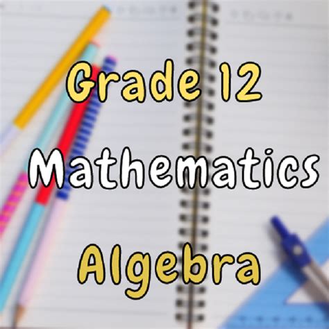 Image result for Algebra Class 12