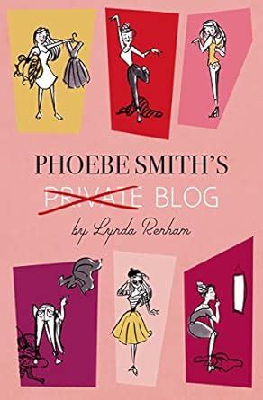 Phoebe Smith’s Private Blog eBook : Renham, Lynda: Amazon.in: Kindle Store