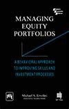 Buy Managing Equity Portfolios : A Behavioral Approach To Improving ...