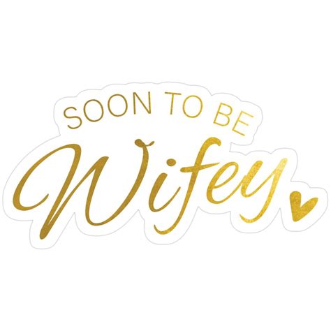 Soon To Be Wifey Sticker | Formal dresses for weddings, Emoji for instagram, Wifey