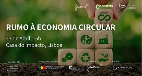 Rumo à Economia Circular, CASA DO IMPACTO, Lisboa, 23 April 2024 ...