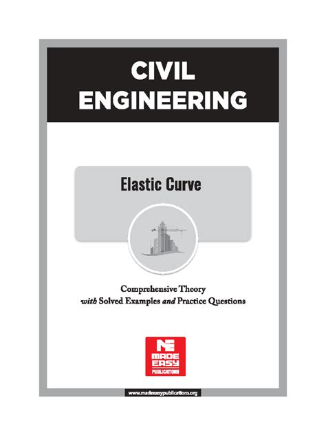 CIVIL ENGINEERING CE Elastic Curve Theory with Solved Examples ...