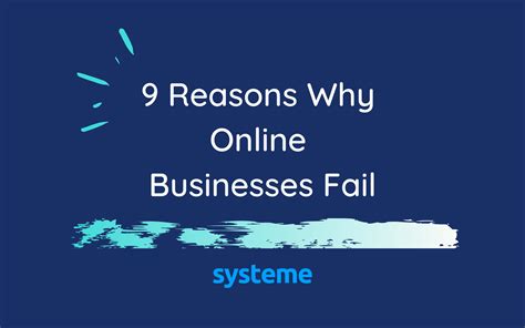Top 9 Reasons Why Online Businesses Fail
