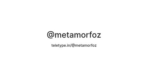 @metamorfoz — Teletype