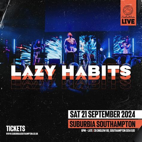 Lazy Habits, Suburbia Southampton, 21 September 2024 | AllEvents.in
