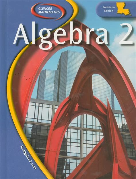 Buy Algebra 2, Louisiana Edition (Glencoe Mathematics) Book Online at ...