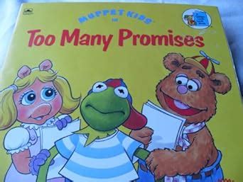 Muppet Kids in Too Many Promises (Golden Look-Look Book) : Weiss, Ellen ...