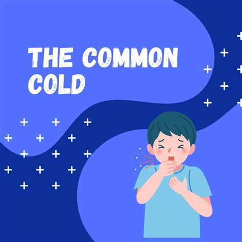 The Common Cold - Spring Valley Pediatrics