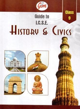 The Gem guide to Icse History and Civivs 9th : Amazon.in: Books