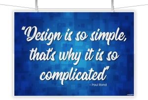 KAARTI Design is so simple, thats - Paul Rand Quote Mini Poster Paper ...
