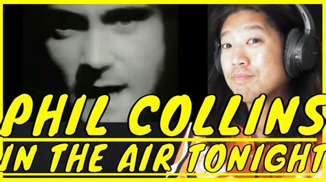 Phil Collins In The Air Tonight Reaction - YouTube