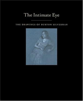 The Intimate Eye: The Drawings of Burton Silverman : Linda Sullivan ...