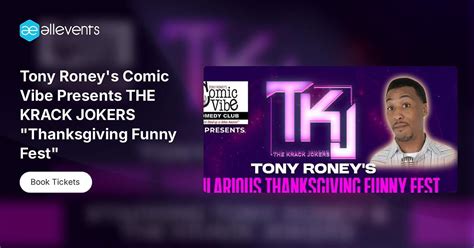 Tony Roneys Comic Vibe Presents THE KRACK JOKERS "Thanksgiving Funny ...