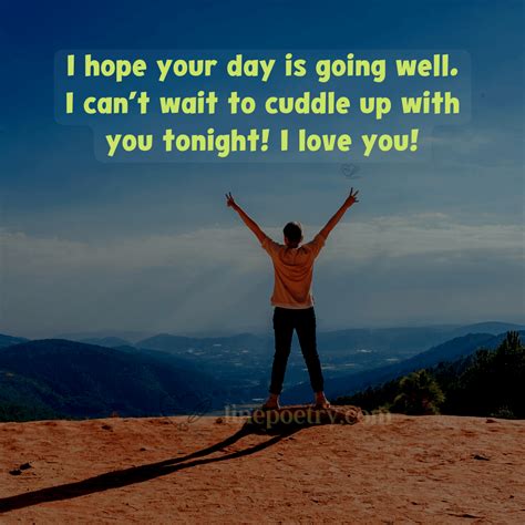 45+ Best Hope Your Day Is Going Well Quotes - Linepoetry