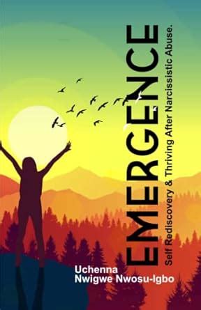Emergence: Self Rediscovery & Thriving After Narcissistic Abuse ...