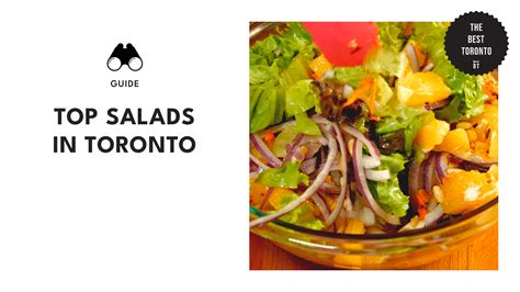 Toronto’s Top 10 Salad Spots for Healthy and Yummy Bowls