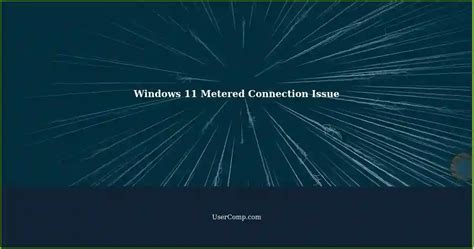 Image result for Windows 11 Metered Connection