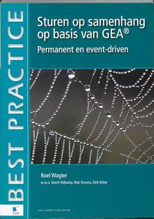 Buy Sturen Op Samenhang Op Basis van Gea (Best Practice Series) Book ...