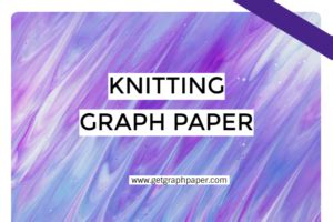 Printable Knitting Graph Paper – Get Graph Paper