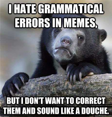 Image result for Grammatical Error Meme
