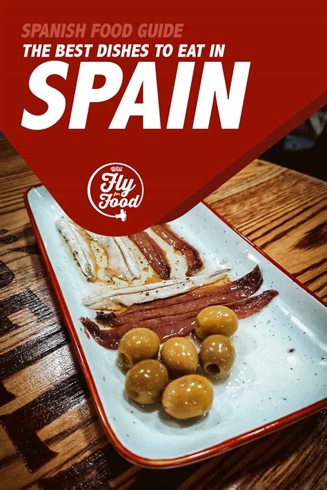 Spanish Food: 45 Must-Try Dishes in Spain (With Recipes)