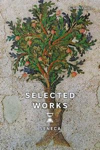 Selected Works: Buy Selected Works by Seneca at Low Price in India ...