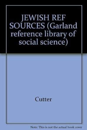 JEWISH REFERENCE SOURCES (Garland reference library of social science ...