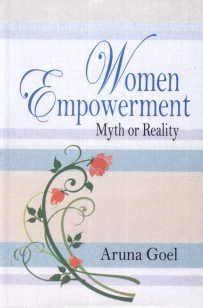 Buy Women Empowerment: Myth or Reality Book Online at Low Prices in ...