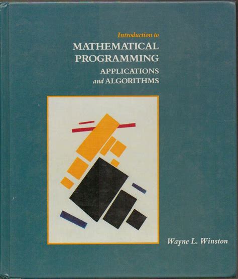 Buy Introduction to Mathematical Programming: Applications and ...