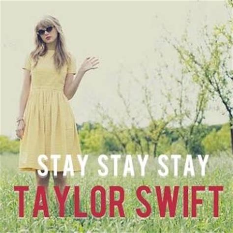 STAY STAY STAY-Taylor Swift 歌詞 和訳 - Azublog