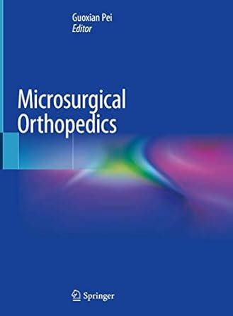 Buy Microsurgical Orthopedics Book Online at Low Prices in India ...
